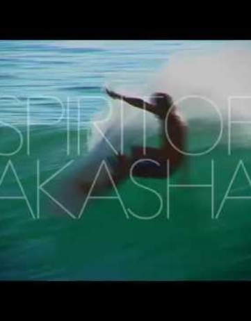 New Surf Film: Spirit of Akasha