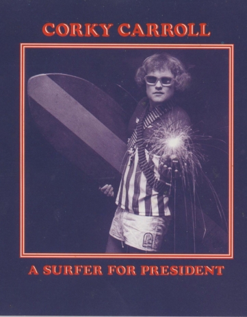 Surfer for President